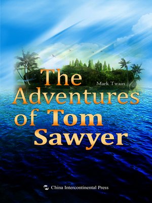 cover image of The Adventures of Tom Sawyer (汤姆索亚历险记）